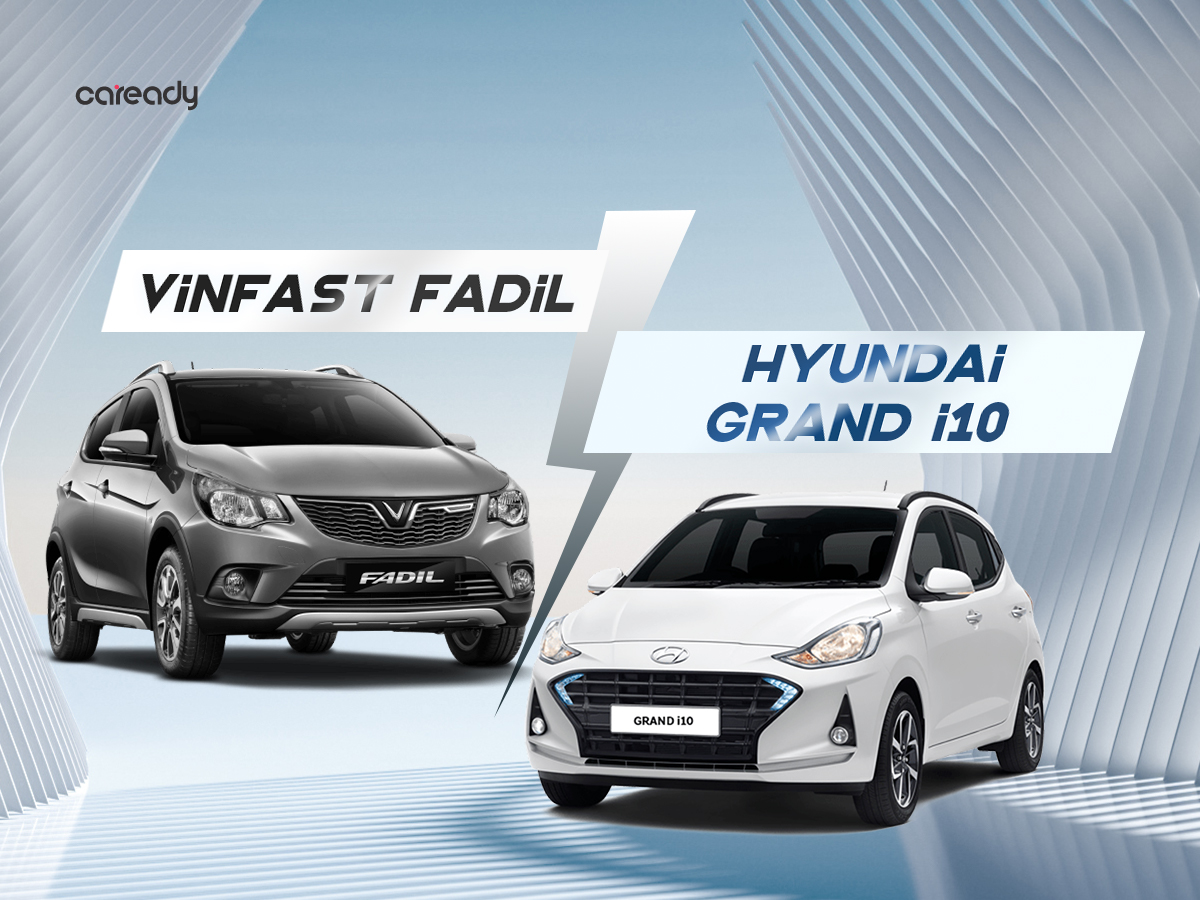 Xe đô thị cỡ A: Chọn VinFast Fadil hay Hyundai Grand i10 hatchback?